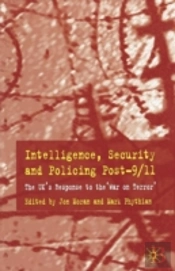 Intelligence, Security And Policing Post-9/11