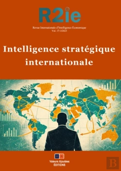 Bertrand.pt - Intelligence Stratégique Internationale : Revue Internationale D'Intelligence Économique 17-1