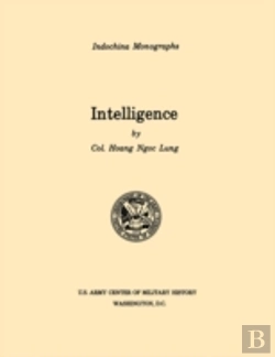 Bertrand.pt - Intelligence (U.S. Army Center For Military History Indochina Monograph Series)