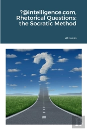 ?@Intelligence.Com, Rhetorical Questions