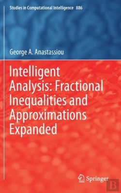 Bertrand.pt - Intelligent Analysis: Fractional Inequalities And Approximations Expanded