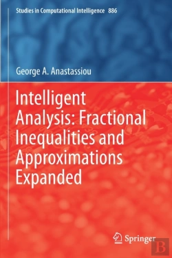 Bertrand.pt - Intelligent Analysis: Fractional Inequalities And Approximations Expanded