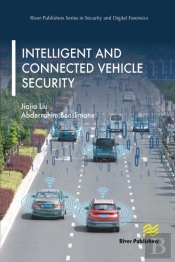 Intelligent And Connected Vehicle Security