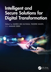 Intelligent And Secure Solutions For Digital Transformation