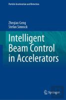 Intelligent Beam Control In Accelerators