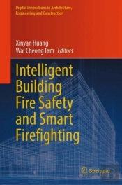 Intelligent Building Fire Safety And Smart Firefighting