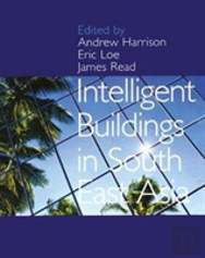 Intelligent Buildings In South East Asia