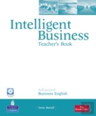 Intelligent Business Advanced Teacher'S Book/Test Master Cd-Rom Pack