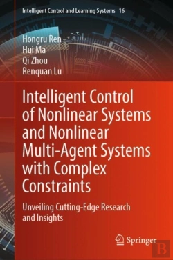 Bertrand.pt - Intelligent Control Of Nonlinear Systems And Nonlinear Multi-Agent Systems With Complex Constraints