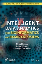 Intelligent Data Analytics For Bioinformatics And Biomedical Systems