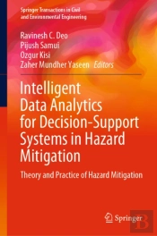 Intelligent Data Analytics For Decision-Support Systems In Hazard Mitigation