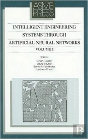 Intelligent Engineering Systems Through Artificial Neural Networks