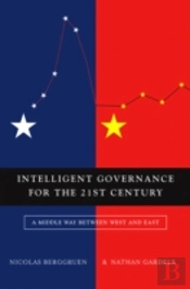 Intelligent Governance For The 21st Century