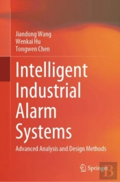 Intelligent Industrial Alarm Systems