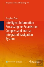 Intelligent Information Processing For Polarization Compass And Inertial Integrated Navigation System