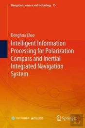 Intelligent Information Processing For Polarization Compass And Inertial Integrated Navigation System