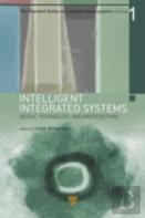 Intelligent Integrated Systems