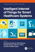 Intelligent Internet Of Things For Smart Healthcare Systems