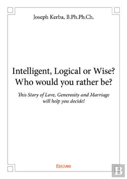 Bertrand.pt - Intelligent Logical Or Wise? Who Would You Rather Be?