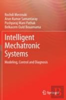 Intelligent Mechatronic Systems