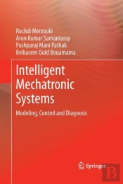 Intelligent Mechatronic Systems