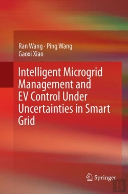 Bertrand.pt - Intelligent Microgrid Management And Ev Control Under Uncertainties In Smart Grid