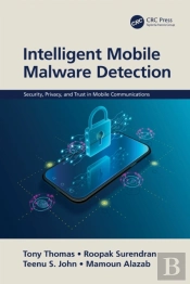 Intelligent Mobile Malware Detection