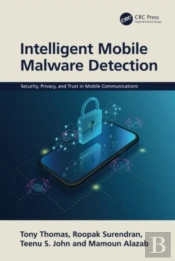 Intelligent Mobile Malware Detection