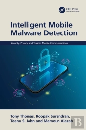 Intelligent Mobile Malware Detection