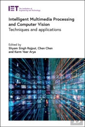 Intelligent Multimedia Processing And Computer Vision