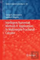 Intelligent Numerical Methods Ii: Applications To Multivariate Fractional Calculus