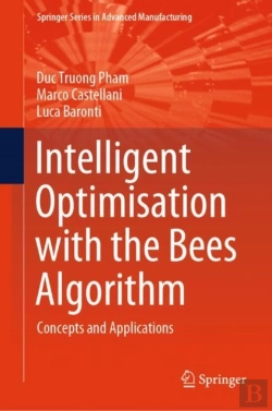 Bertrand.pt - Intelligent Optimisation With The Bees Algorithm