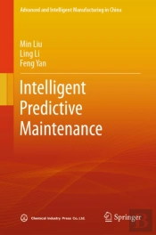 Intelligent Predictive Maintenance