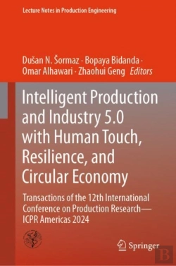 Bertrand.pt - Intelligent Production And Industry 5.0 With Human Touch, Resilience, And Circular Economy