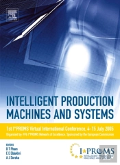 Intelligent Production Machines And Systems - First I*Proms Virtual Conference