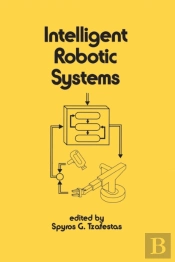 Intelligent Robotic Systems