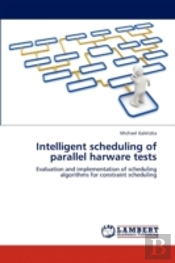 Intelligent Scheduling Of Parallel Harwa