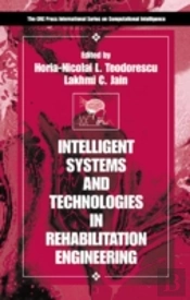 Intelligent Systems And Technologies In Rehabilitation Engineering