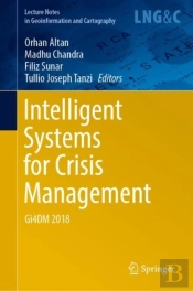 Intelligent Systems For Crisis Management