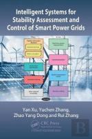 Intelligent Systems For Stability Assessment And Control Of Smart Power Grids