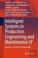 Intelligent Systems In Production Engineering And Maintenance Iv