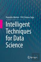 Intelligent Techniques For Data Science