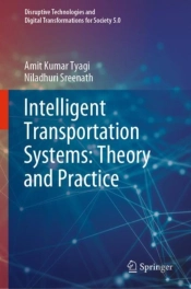 Intelligent Transportation Systems: Theory And Practice