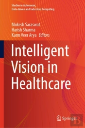 Intelligent Vision In Healthcare