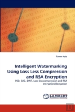 Bertrand.pt - Intelligent Watermarking Using Loss Less Compression And Rsa Encryption