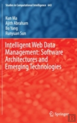 Bertrand.pt - Intelligent Web Data Management: Software Architectures And Emerging Technologies