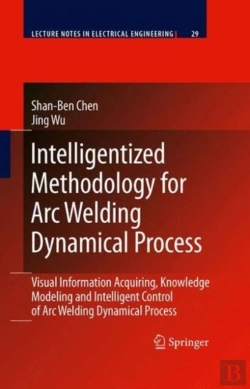 Bertrand.pt - Intelligentized Methodology For Arc Welding Dynamical Processes
