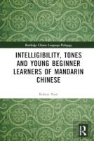 Intelligibility, Tones And Young Beginner Learners Of Mandarin Chinese