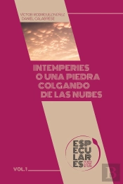 Intemperies O Una Piedra Colgando De Las Nubes