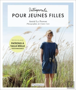 Bertrand.pt - Intemporels Pour Jeunes Filles : Modèles Et Patrons De 10 À 16 Ans